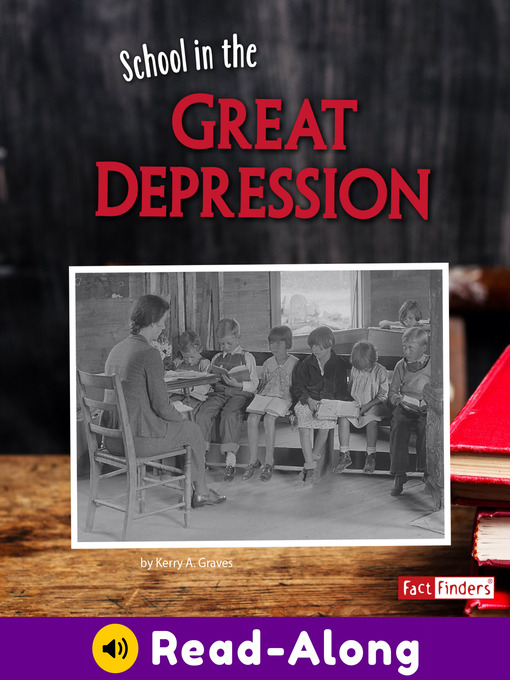 Title details for School in the Great Depression by Kerry A. Graves - Wait list